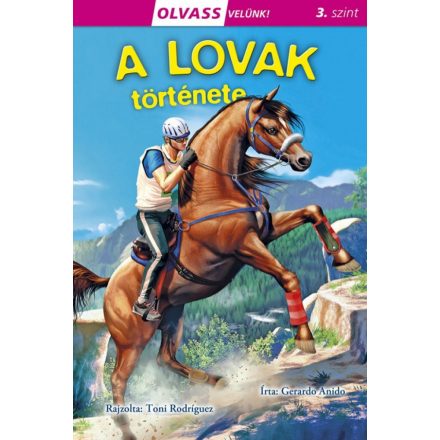 Olvass velünk! (3) - A lovak története