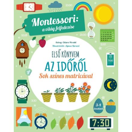 Montessori: a világ felfedezése - Első könyvem az időről