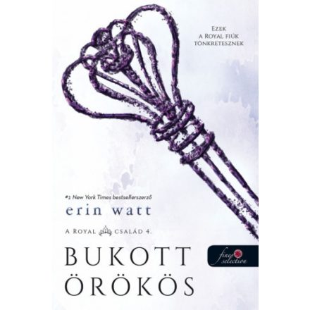 Bukott örökös - A Royal család 4.