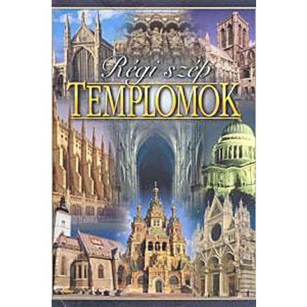 Régi szép templomok