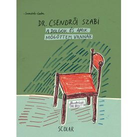 A dolgok és amik mögöttem vannak