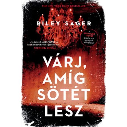 Várj, amíg sötét lesz