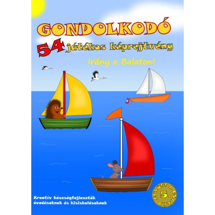 Gondolkodó - 54 játékos képrejtvény - Irány a Balaton!