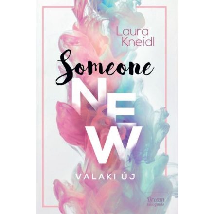 Someone New – Valaki új