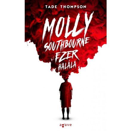 Molly Southbourne ezer halála