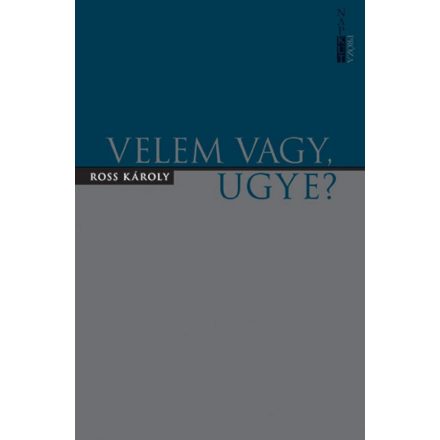 Velem vagy, ugye?