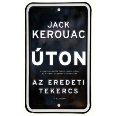 Úton – Az eredeti tekercs