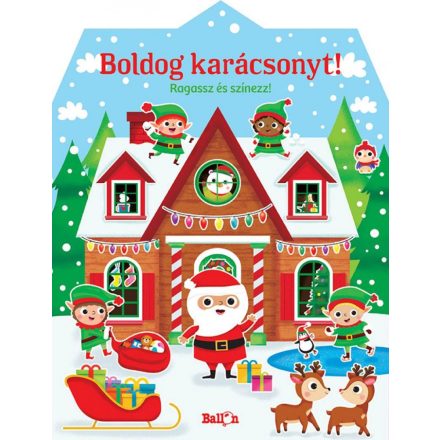 Boldog karácsonyt! – Ragassz és színezz!