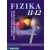 Fizika 11?12. Tankönyv ? Közép- és emelt szintű érettségire készülőknek (MS-2627)