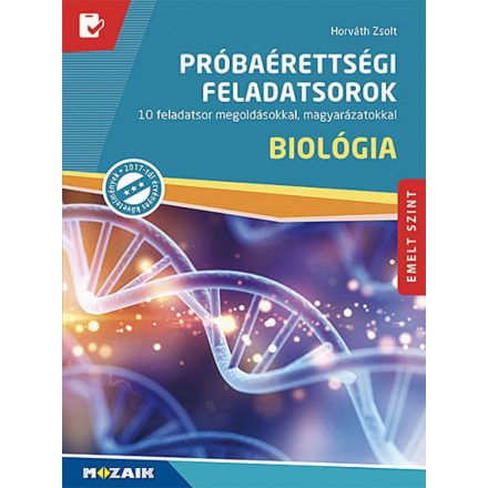 Próbaérettségi feladatsorok ? Biológia, emelt szint (MS-3173U)