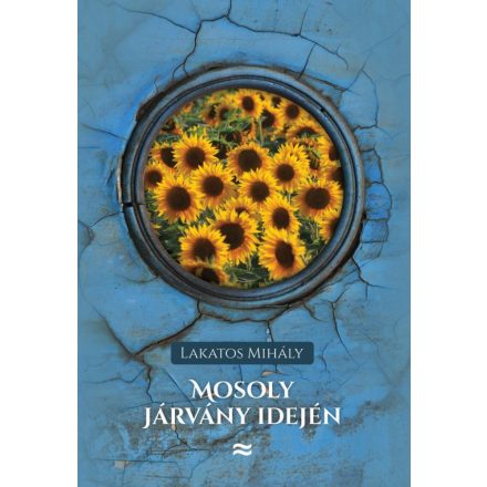 Mosoly járvány idején