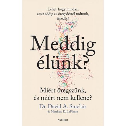 Meddig élünk? (puhatáblás)