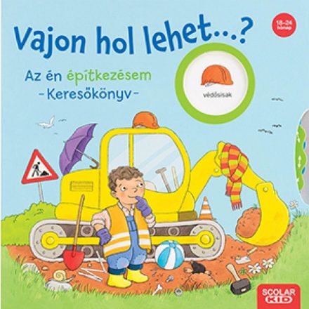 Vajon hol lehet...? Az én építkezésem – Keresőkönyv