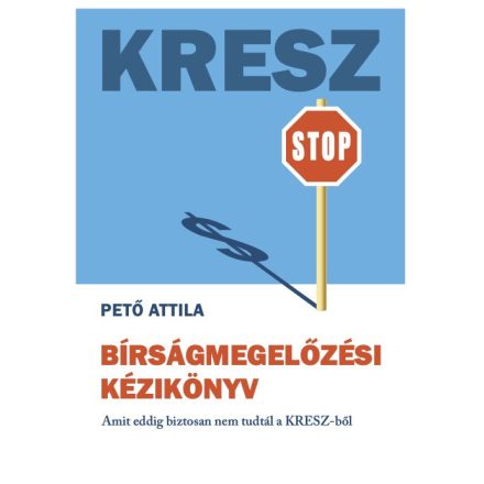 KRESZ Bírságmegelőzési Kézikönyv