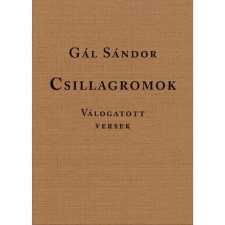 Csillagromok - Válogatott versek