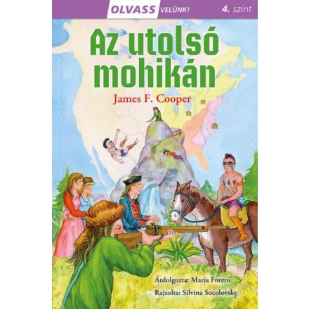 Olvass velünk! (4) - Az utolsó mohikán