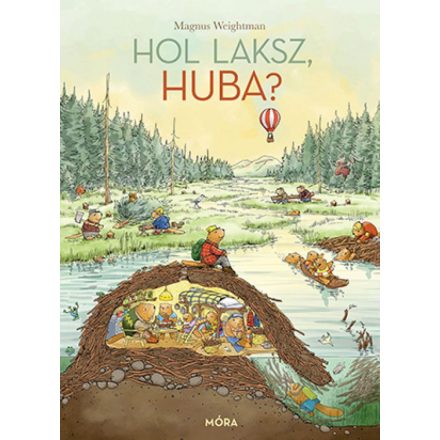 Hol laksz, Huba?