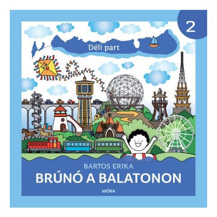 Déli part - Brúnó a Balatonon