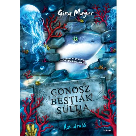 Gonosz Bestiák Sulija 2. - Az áruló