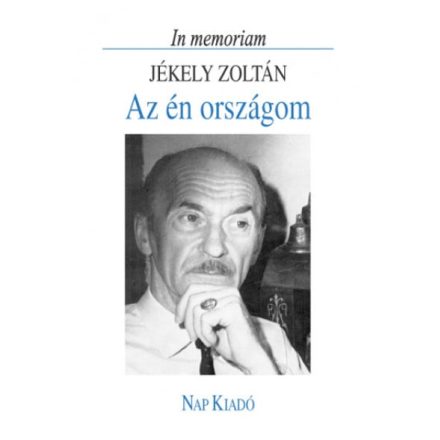 Az én országom - In memoriam Jékely Zoltán