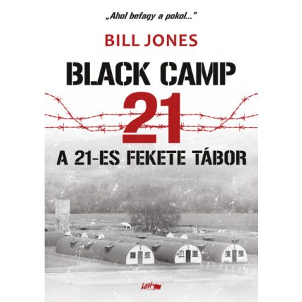 A 21-es fekete tábor - Balck Camp 21