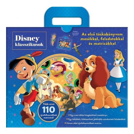 Disney Klasszikusok - Táskakönyv - Az első táskakönyvem mesékkel, feladatokkal és matricákkal