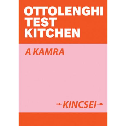 Ottolenghi Test Kitchen: A kamra kincsei