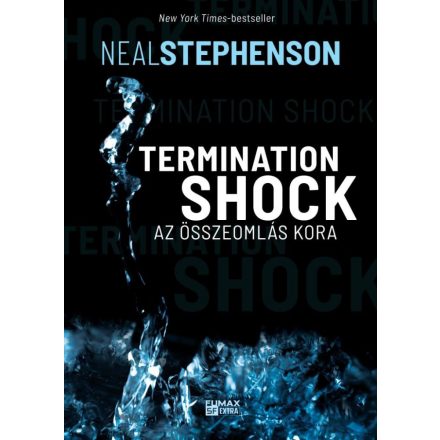 Termination Shock - Az összeomlás kora