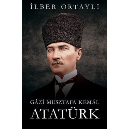 Gázi Musztafa Kemál Atatürk