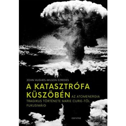 A katasztrófa küszöbén