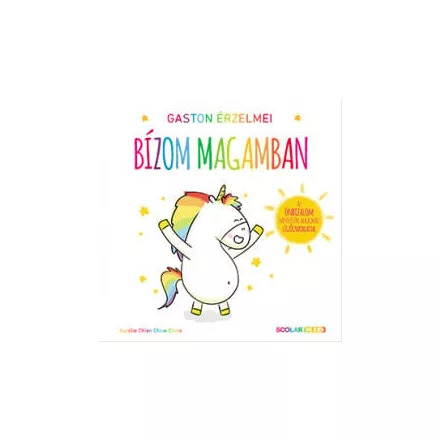Gaston érzelmei - Bízom magamban