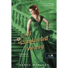   A számkivetett herceg (A szerencsejáték szabályai 3.) - Önállóan is olvasható!