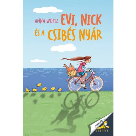 Evi, Nick és a csibés nyár