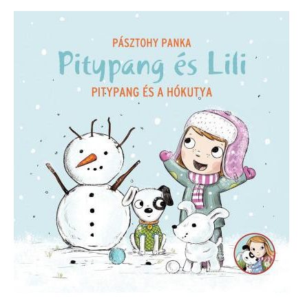 Pitypang és Lili - Pitypang és a hókutya