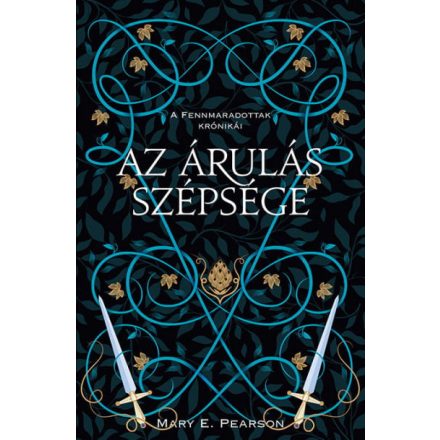 Az árulás szépsége - A fennmaradottak krónikái 3.