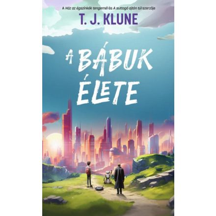 A bábuk élete