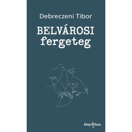 Belvárosi fergeteg