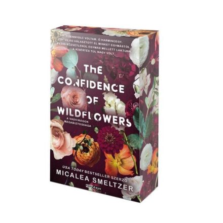 The confidence of wildflowers - A vadvirágok magabiztossága - Éldekorált kiadás