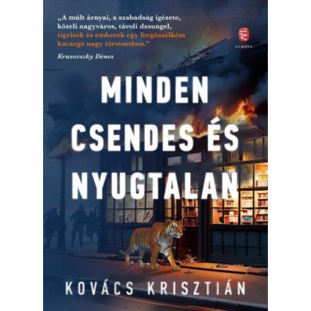 Minden csendes és nyugtalan