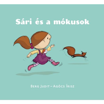 Sári és a mókusok