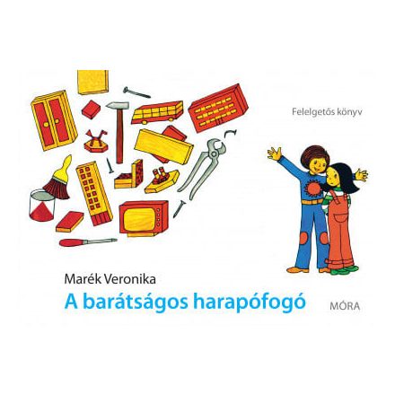 A barátságos harapófogó