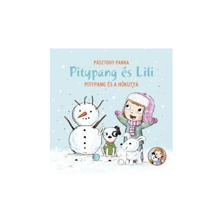 Pitypang és Lili - Pitypang és a hókutya