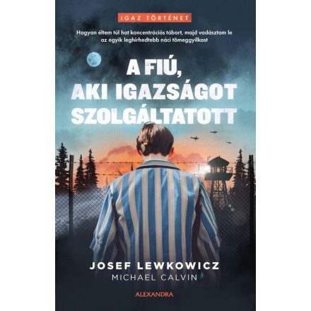 A fiú, aki igazságot szolgáltatott