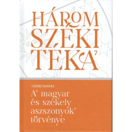 A magyar és székely aszszonyok törvénye