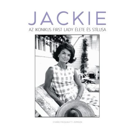 JACKIE – Az ikonikus first lady élete és stílusa