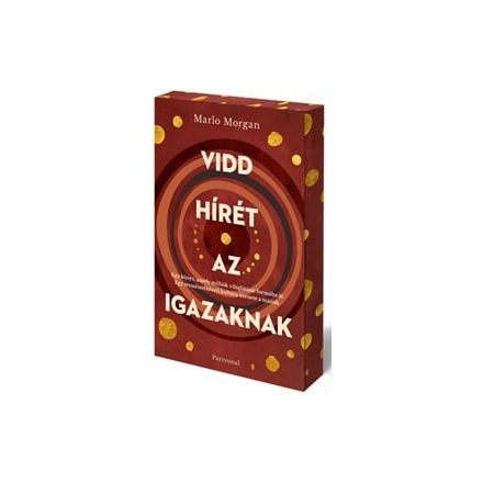 Vidd hírét az Igazaknak - Éldekorált kiadás