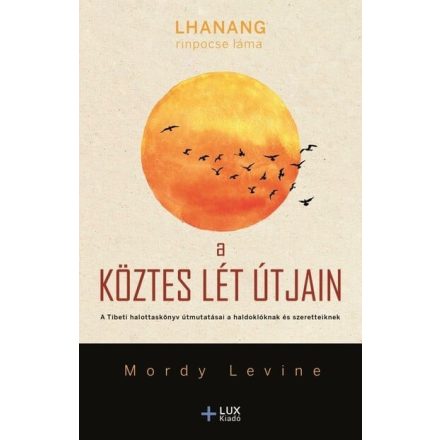 A köztes lét útjain