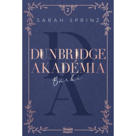 Dunbridge Akadémia – Bárki