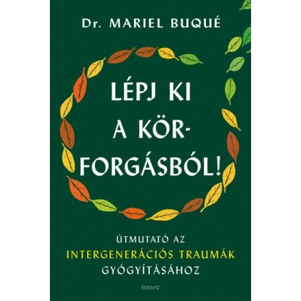 Lépj ki a körforgásból!