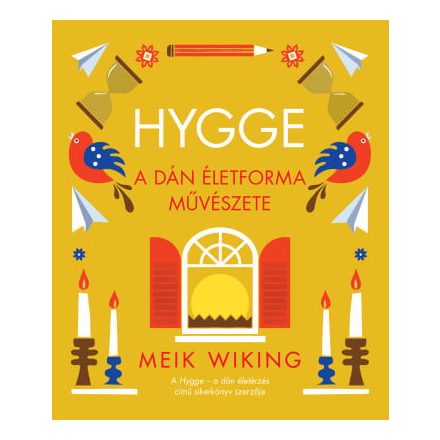 Hygge – A dán életforma művészete